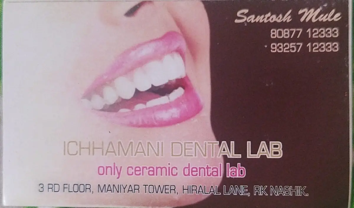 ICHHAMANI DENTAL LAB